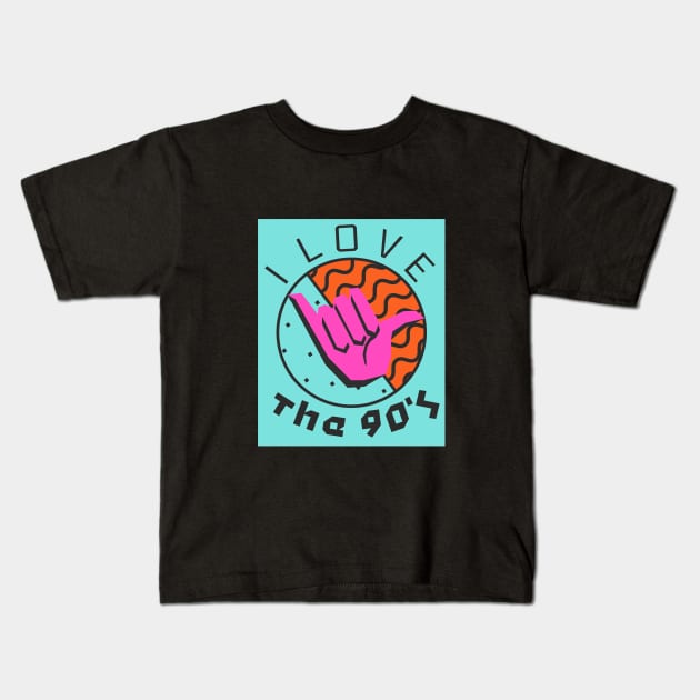 I LOVE THE 90s Kids T-Shirt by LHS75